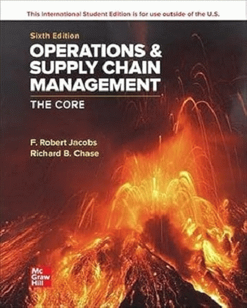 Operations and Supply Chain Management: The Core