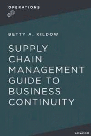 A Supply Chain Management Guide to Business Continuity