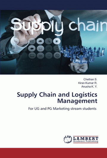 Supply Chain and Logistics Management: For UG and PG Marketing Stream Students