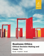 Business Ethics : Ethical Decision Making and Cases 14e / 